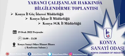 YABANCI ÇALIŞANLAR HAKKINDA BİLGİLENDİRME TOPLANTISI