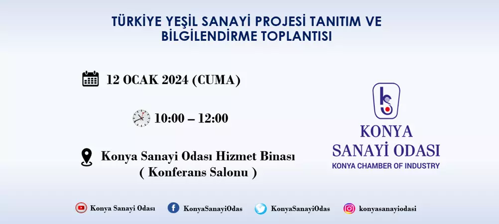 TÜRKİYE YEŞİL SANAYİ PROJESİ TANITIM ve BİLGİLENDİRME TOPLANTISI 