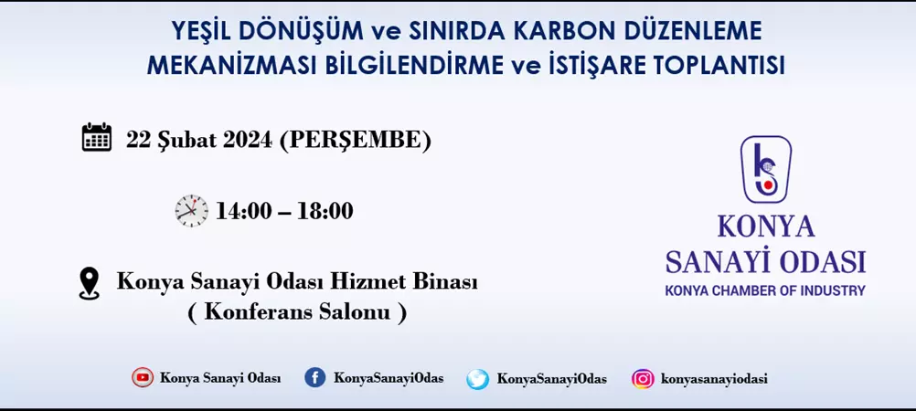 YEŞİL DÖNÜŞÜM ve SINIRDA KARBON DÜZENLEME MEKANİZMASI BİLGİLENDİRME 