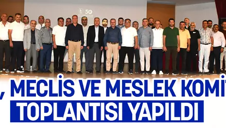 KSO, MECLİS VE MESLEK KOMİTESİ TOPLANTISI YAPILDI