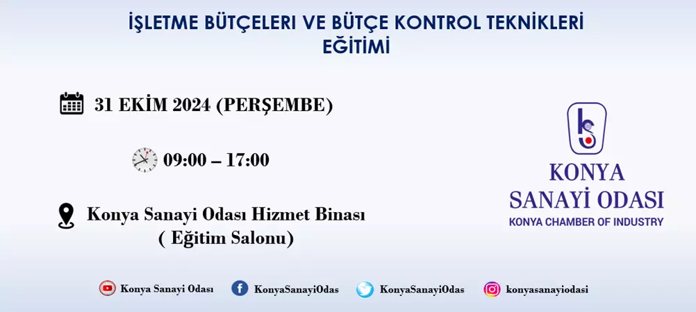 İŞLETME BÜTÇELERI VE BÜTÇE KONTROL TEKNİKLERİ EĞİTİMİ