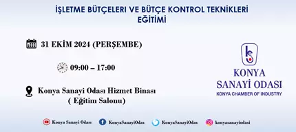 İŞLETME BÜTÇELERI VE BÜTÇE KONTROL TEKNİKLERİ EĞİTİMİ