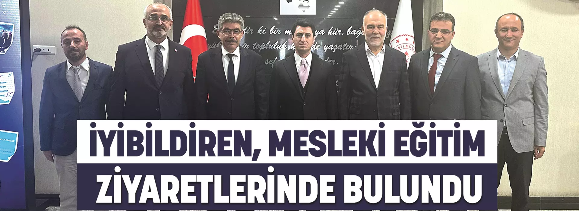 İYİBİLDİREN, MESLEKİ EĞİTİM ZİYARETLERİNDE BULUNDU