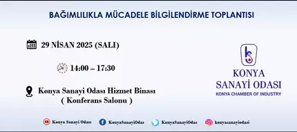 BAĞIMLILIKLA MÜCADELE BİLGİLENDİRME TOPLANTISI