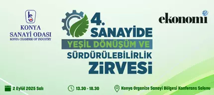 4.SANAYİDE YEŞİL DÖNÜŞÜM & SÜRDÜRÜLEBİLİRLİK ZİRVESİ