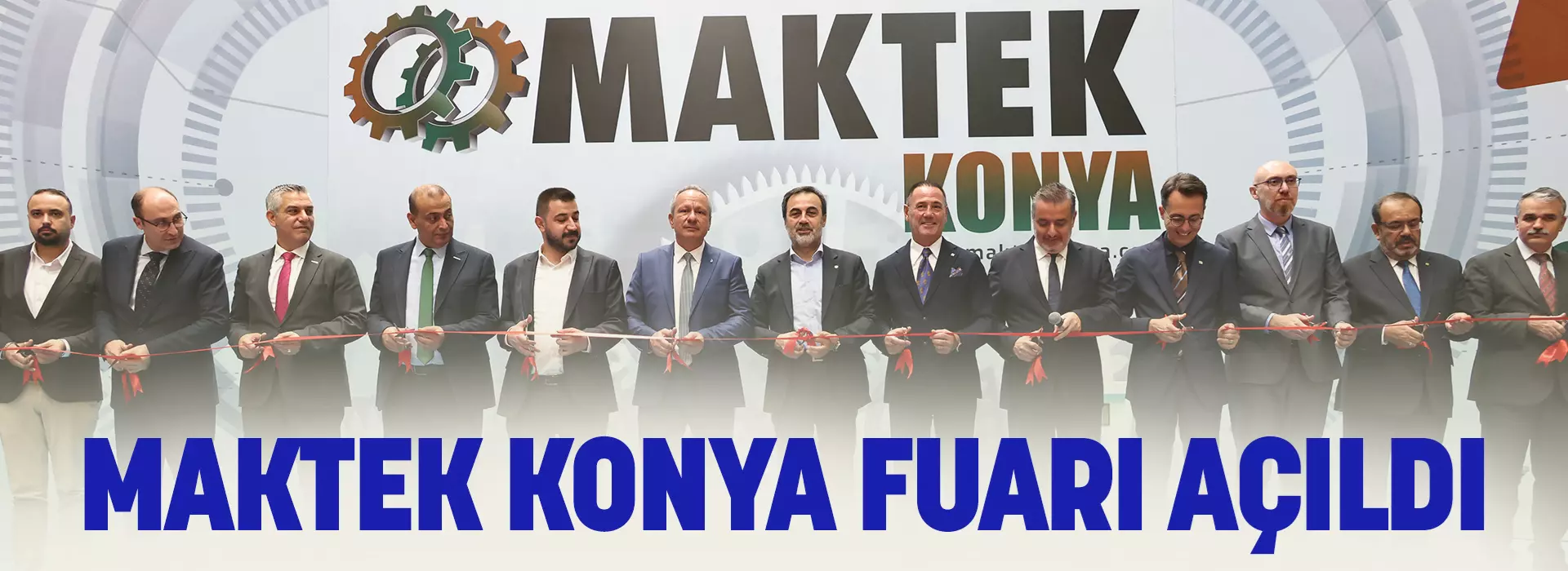 MAKTEK KONYA FUARI AÇILDI
