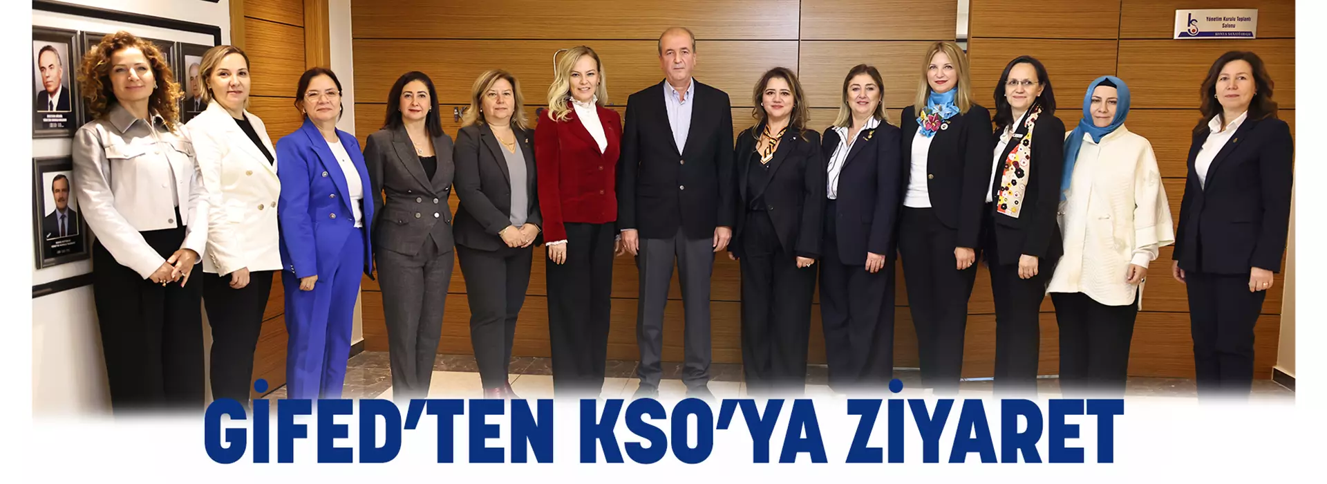GİFED’TEN KSO’YA ZİYARTE
