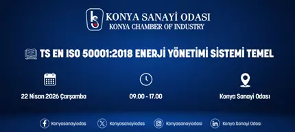 TS EN ISO 50001:2018 ENERJİ YÖNETİMİ SİSTEMİ TEMEL EĞİTİMİ
