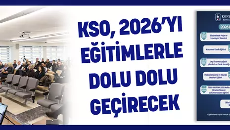 KSO, 2026’YI EĞİTİMLERLE DOLU DOLU GEÇİRECEK