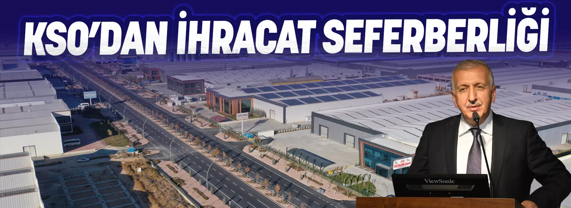 KSO’DAN İHRACAT SEFERBERLİĞİ