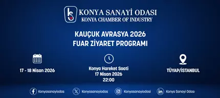 KAUÇUK AVRASYA 2026 Fuar Ziyaret Programı