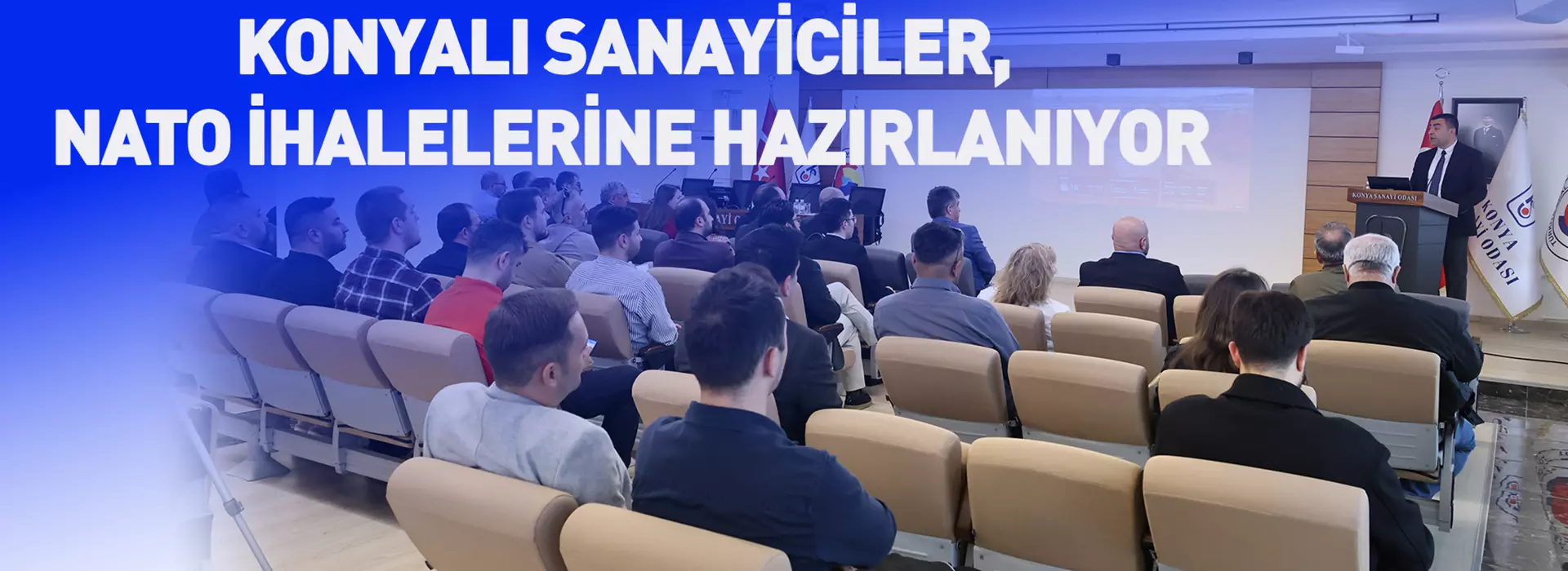 KONYALI SANAYİCİLER, NATO İHALELERİNE HAZIRLANIYOR