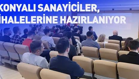 KONYALI SANAYİCİLER, NATO İHALELERİNE HAZIRLANIYOR