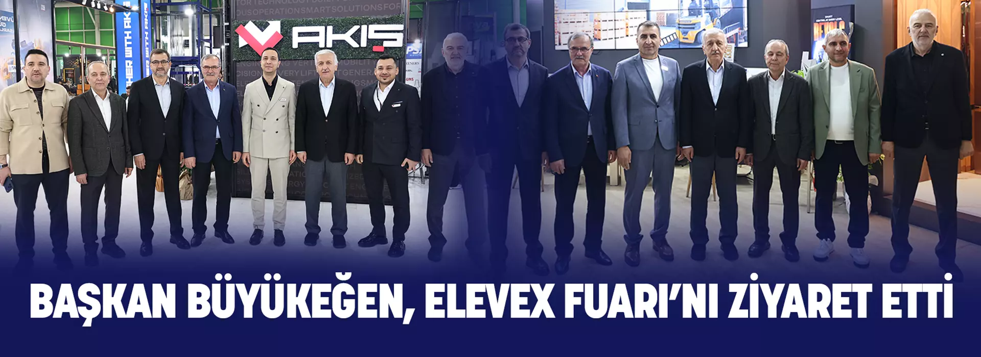 KSO BAŞKANI BÜYÜKEĞEN, ELEVEX FUARI’NI ZİYARET ETTİ