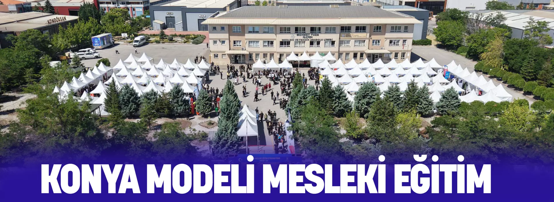 KONYA MODELİ MESLEKİ EĞİTİM