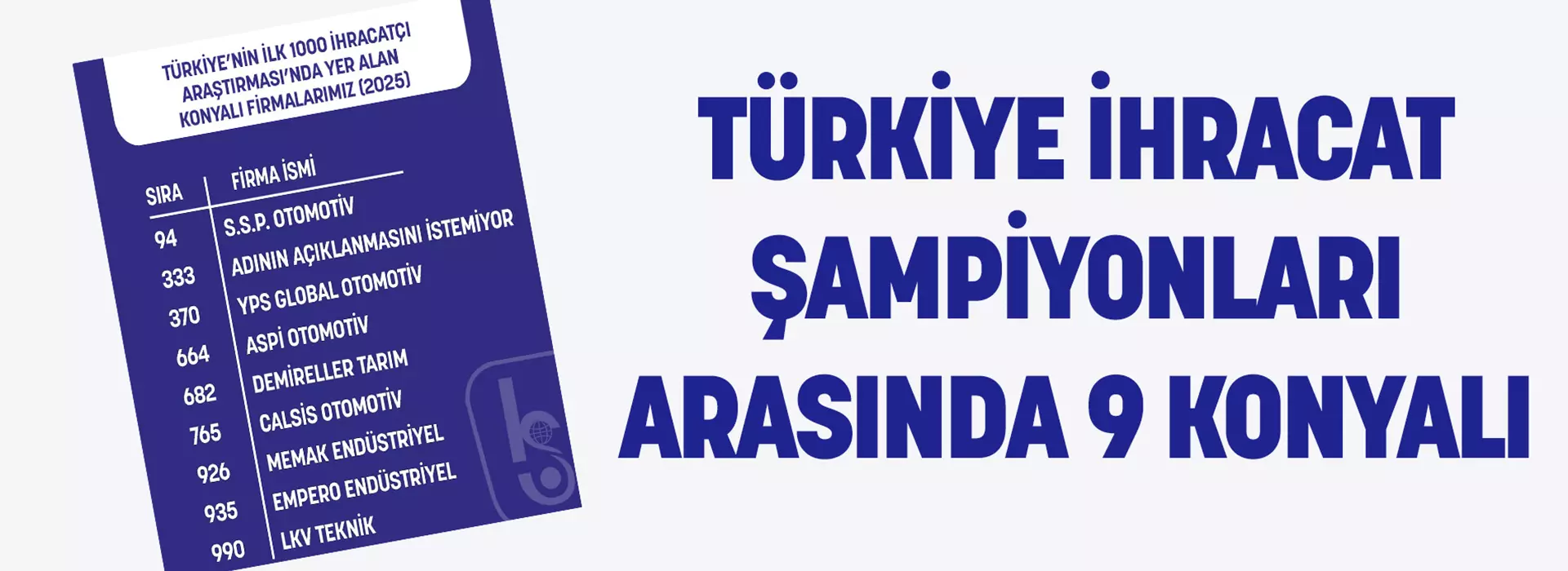 TÜRKİYE İHRACAT ŞAMPİYONLARI ARASINDA 9 KONYALI FİRMA