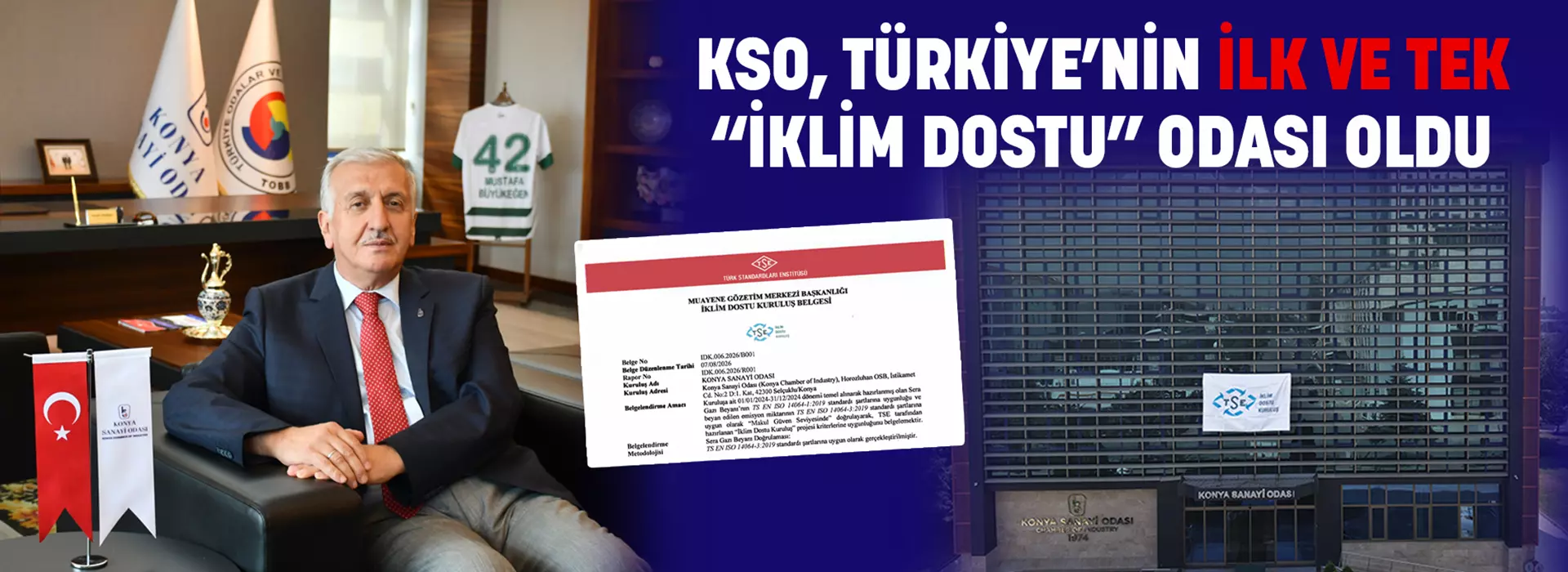 KSO, TÜRKİYE’NİN İLK VE TEK “İKLİM DOSTU” ODASI OLDU