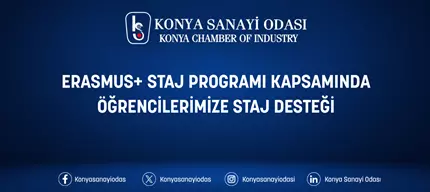 ERASMUS+ STAJ PROGRAMI KAPSAMINDA ÖĞRENCİLERİMİZE STAJ DESTEĞİ